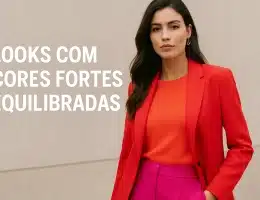 Como Combinar Cores Fortes sem Errar: 7 Dicas Essenciais